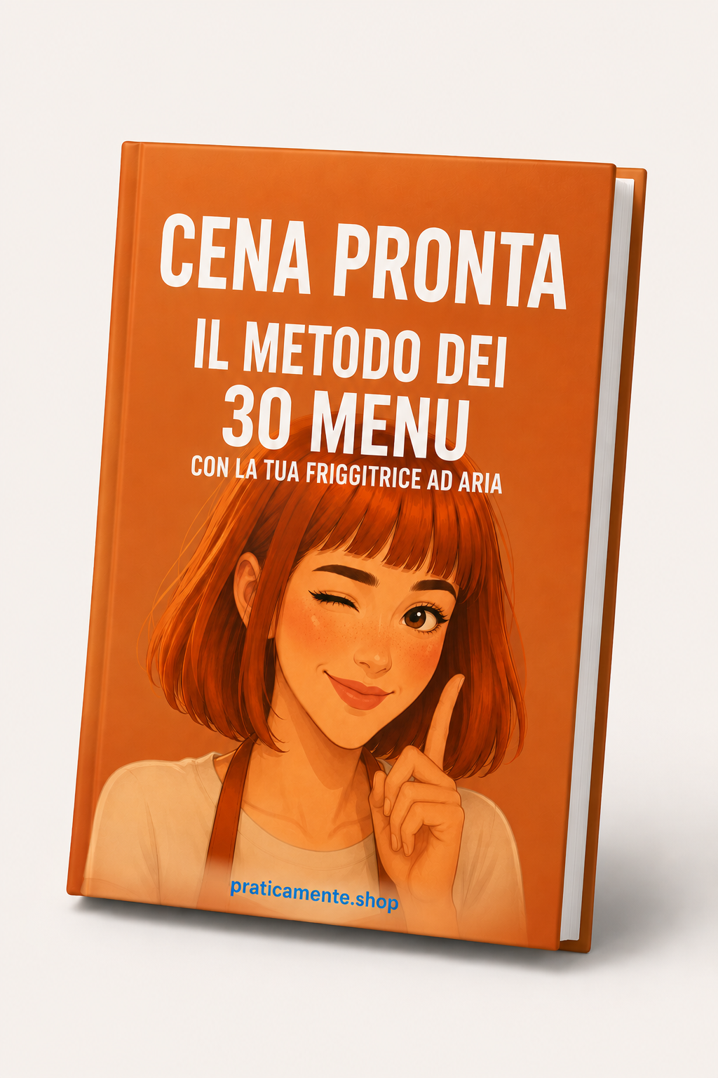 CENA PRONTA — Il Metodo dei 30 Menu